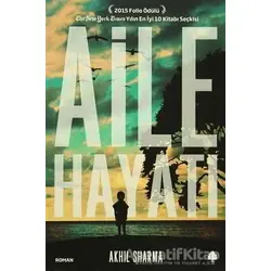 Aile Hayatı - Akhil Sharma - April Yayıncılık