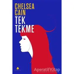 Tek Tekme - Chelsea Cain - April Yayıncılık