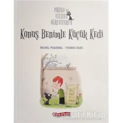Pikolo ile Felsefe Öğreniyorum - Konuş Benimle Küçük Kedi