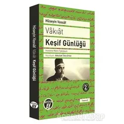 Vakıat - Keşif Günlüğü - Osmanzade Hüseyin Vassaf - Büyüyen Ay Yayınları