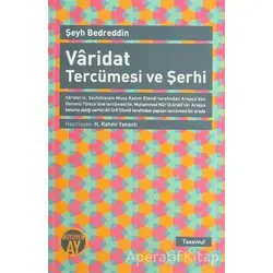 Varidat Tercümesi ve Şerhi - Şeyh Bedrettin - Büyüyen Ay Yayınları