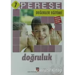 Doğruluk (Öğrenci Çalışma Kitabı) - Perese Değerler Eğitimi 7 - Mustafa Otrar - EDAM