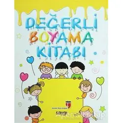 Değerli Boyama Kitabı - Saygı - Neriman Karatekin - EDAM