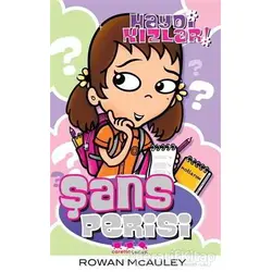 Haydi Kızlar: Şans Perisi - Rowan McAuley - Caretta Çocuk