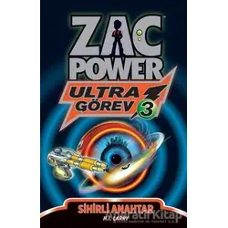 Zac Power Ultra Görev 3 - Sihirli Anahtar - H. I. Larry - Caretta Çocuk