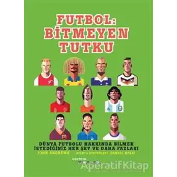 Futbol: Bitmeyen Tutku - John Andrews - Caretta Yayıncılık