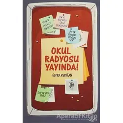 Okul Radyosu Yayında! - Ülker Kurtcan - Abm Yayınevi
