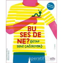 Bu Ses de Ne? - Isabel Minhos Martins - Abm Yayınevi