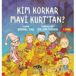 Kim Korkar Mavi Kurttan? - Şiirsel Taş - Abm Yayınevi