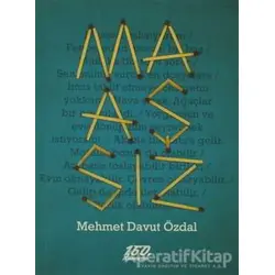 Maaşsız - Mehmet Davut Özdal - 160. Kilometre Yayınevi