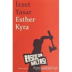 Esther Kyra - İzzet Yasar - Raskolun Baltası