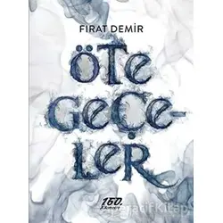 Öte Geçeler - Fırat Demir - 160. Kilometre Yayınevi