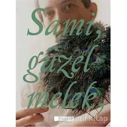 Sami, Güzel Melek - Kolektif - Edebi Şeyler