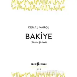 Bakiye (Bütün Şiirleri) - Kemal Varol - Edebi Şeyler