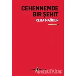 Cehennemde Bir Şehit - Reha Mağden - Edebi Şeyler