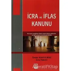 İcra ve İflas Kanunu - Önder Kanyılmaz - Ekin Basım Yayın