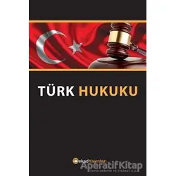 Türk Hukuku - Erkan Karaarslan - BEKAD Yayınları