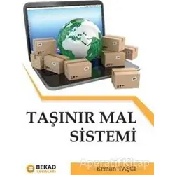 Taşınır Mal Sistemi - Erman Taşcı - BEKAD Yayınları