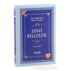 Dini Bilgiler (Şamua) - Adem Şener - Tekbir Yayınları