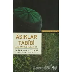 Aşıklar Tabibi - Hasan Kamil Yılmaz - Sufi Kitap
