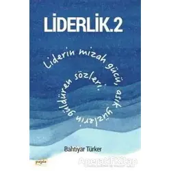 Liderlik - 2 - Bahtiyar Türker - Payda Yayıncılık