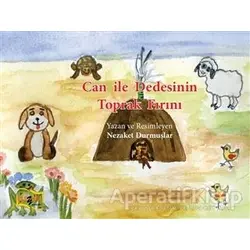 Can ile Dedesinin Toprak Fırını - Nezaket Durmuşlar - Payda Yayıncılık