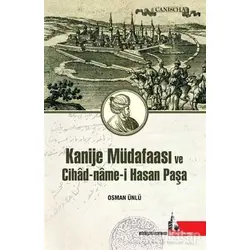 Kanije Müdafaası ve Cihad-Name-i Hasan Paşa - Osman Ünlü - Doğu Kütüphanesi
