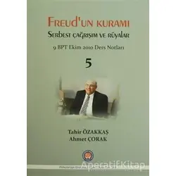 Freudun Kuramı Serbest Çağrışım ve Rüyalar - Tahir Özakkaş - Psikoterapi Enstitüsü