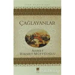 Çağlayanlar - Ahmet Hikmet Müftüoğlu - Bilge Kültür Sanat