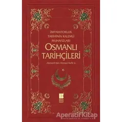 Osmanlı Tarihçileri - Murat Yıldız - Bilge Kültür Sanat