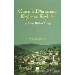 Osmanlı Dünyasında Köyler ve Köylüler - 19. Yüzyıl Balıkesir Örneği