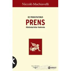Prens - De Principatibus - Niccolo Machiavelli - Kabalcı Yayınevi