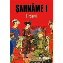Şahname 1 Ciltli - Firdevsi - Kabalcı Yayınevi