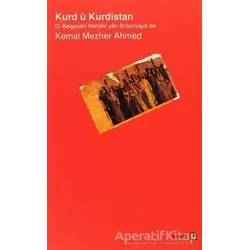 Kurd u Kurdistan - Kema Mezher Ahmed - Avesta Yayınları