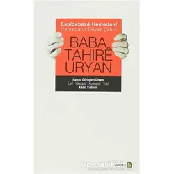 Espidebaze Hemedani - Hemedanlı Beyaz Şahin Baba Tahıre Uryan - Kadri Yıldırım - Avesta Yayınları