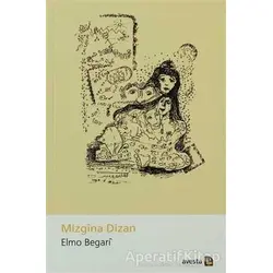 Mizgina Dizan - Elmo Begari - Avesta Yayınları
