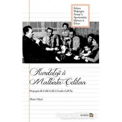 Kurdoloji u Malbata Celilan - Cemila Celil - Avesta Yayınları