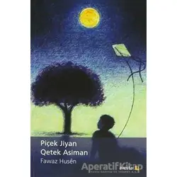Piçen Jiyan - Qetek Asiman - Fawaz Husen - Avesta Yayınları