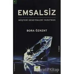 Emsalsiz - Bora Özkent - ELMA Yayınevi