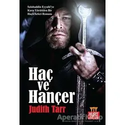 Haç ve Hançer - Judith Tarr - Yurt Kitap Yayın