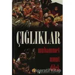 Çığlıklar - Muhammet Umut Dilek - Kutup Yıldızı Yayınları