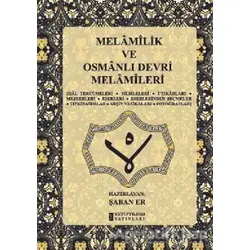 Melamilik ve Osmanlı Devri Melamileri - Şaban Er - Kutup Yıldızı Yayınları