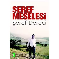 Şeref Meselesi - Şeref Dereci - Kutup Yıldızı Yayınları