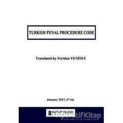 Turkish Penal Procedure Code - Feridun Yenisey - Kutup Yıldızı Yayınları