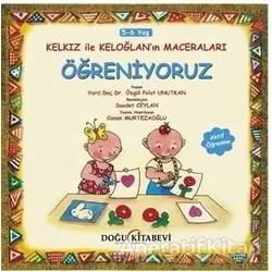 Kelkız ile Keloğlan’ın Maceraları - Öğreniyoruz - Özgül Polat Unutkan - Doğu Kitabevi