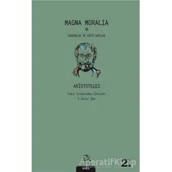 Magna Moralia - Aristoteles - Pinhan Yayıncılık