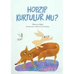 Hopzıp Kurtulur mu - Münevver Oğan - Yeni Umut Yayınları