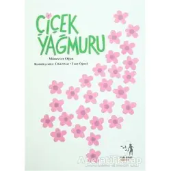 Çiçek Yağmuru - Münevver Oğan - Yeni Umut Yayınları