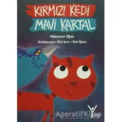 Kırmızı Kedi Mavi Kartal - Münevver Oğan - Yeni Umut Yayınları