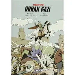 Bursanın Fatihi Orhan Gazi - Özcan F. Koçoğlu - Çamlıca Basım Yayın